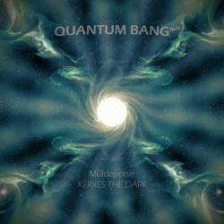 Müldeponie : Quantum Bang